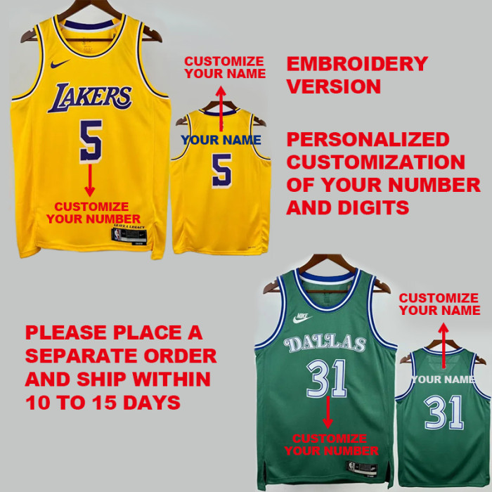 2024，2025 NBA Embroidery Version Jersey Personalized Customization(10-15 days for Shipment, Please Remarks the Name and Number)