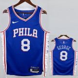 22-23 76ERS GEORGE #8 Blue Top Quality Hot Pressing NBA Jersey (V领）