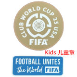 儿童软橡胶 KIDS  Rubber  FIFA CLUB WORLD CUP 25 USA+FOOTBALL UNITES the World 世俱杯章 +蓝色公平条 You can buy it alone OR tell us which jersey to print it on