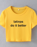 Latinas Do It Better Street Internet Celebrity Trendy Short Slim Short Sleeve T-Summer