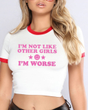 I'm Not Like Other Girls Street Style Cropped T-Shirt