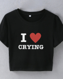 Street style INS trendy I Love CRYING short slim short-sleeved T-shirt summer