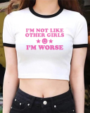 I'm Not Like Other Girls Street Style Cropped T-Shirt