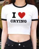 Street style INS trendy I Love CRYING short slim short-sleeved T-shirt summer
