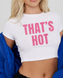 Street style INS trendy That's Hot short slim fit short-sleeved T-shirt spring and summer