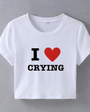 Street style INS trendy I Love CRYING short slim short-sleeved T-shirt summer