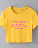 Sorry For Being So Funny Street Style INS Trendy Short T-shirt