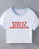 World's Best Ex Girlfriend Street Trendy Short Slim Fit Short Sleeve T-shirt
