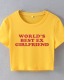 World's Best Ex Girlfriend Street Trendy Short Slim Fit Short Sleeve T-shirt