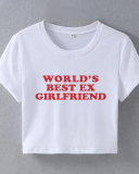World's Best Ex Girlfriend Street Trendy Short Slim Fit Short Sleeve T-shirt