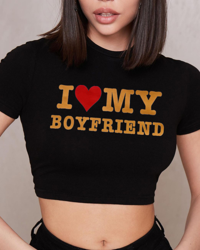 I love my boyfriend street style ins trendy short-sleeved T-shirt