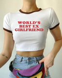 World's Best Ex Girlfriend Street Trendy Short Slim Fit Short Sleeve T-shirt
