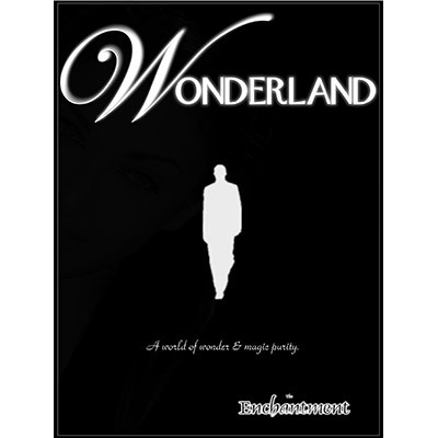Wonderland by The Enchantment