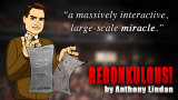 Redonkulous by Anthony Lindan (Complete PRO Package)