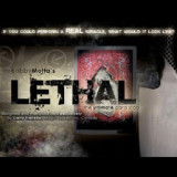 Lethal by Bobby Motta