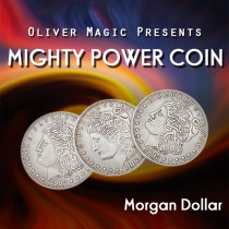 Mighty Power Coin (Morgan Dollar) by Oliver Magic