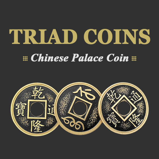 Triad Coins (Chinese Palace Coin)