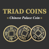 Triad Coins (Chinese Palace Coin)