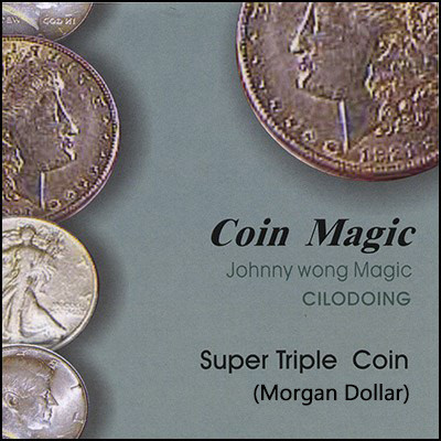 Super Triple Coin (Morgan Dollar) by Johnny Wong