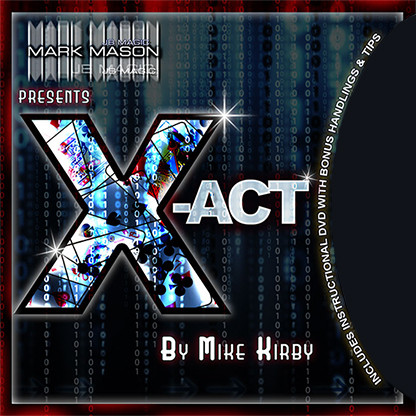 * X-act (Gimmicks and Online Instructions) by Mike Kirby