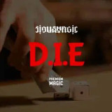 * D.I.E. - Sirus Magic & Premium Magic Store