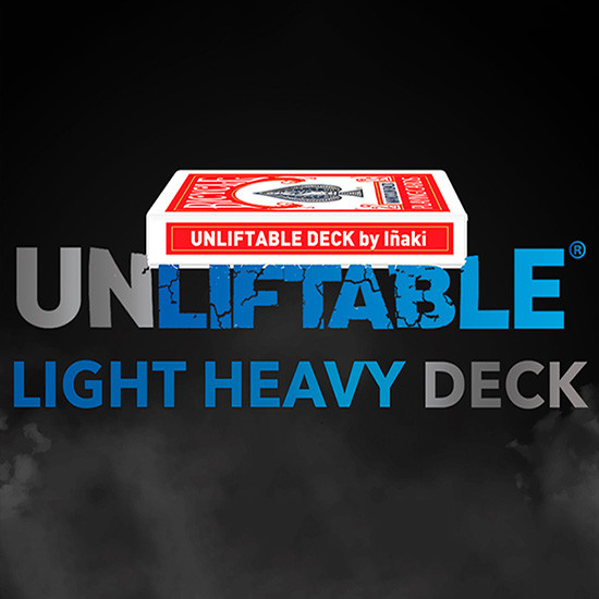* Unliftable - Light Heavy Deck by Iñaki and Javier Franco