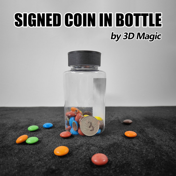 Signed Coin in Bottle by 3D Magic