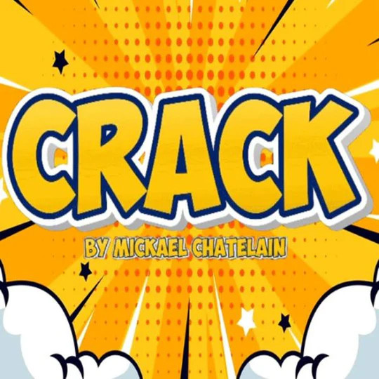 * CRACK by Mickael Chatelain