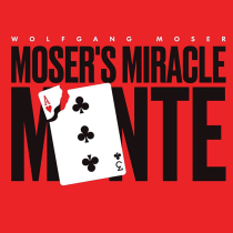 * Moser's Miracle Monte