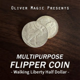 Multipurpose Flipper Coin (Walking Liberty Half Dollar) by Oliver Magic