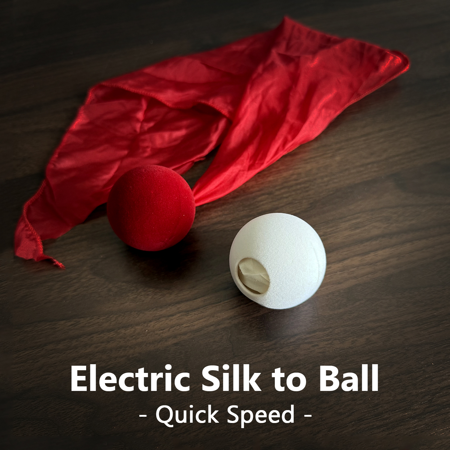 Electric Silk to Ball (Quick Speed) - Magic Trick - China Magic Shop