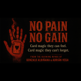 * No Pain No Gain by Adrian Vega & Gonzalo Albiñana