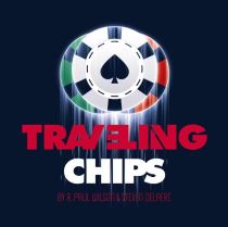 * Traveling Chips by R Paul Wilson & Steven Delaere
