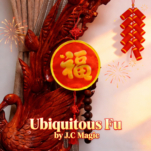 Ubiquitous Fu by J.C Magic