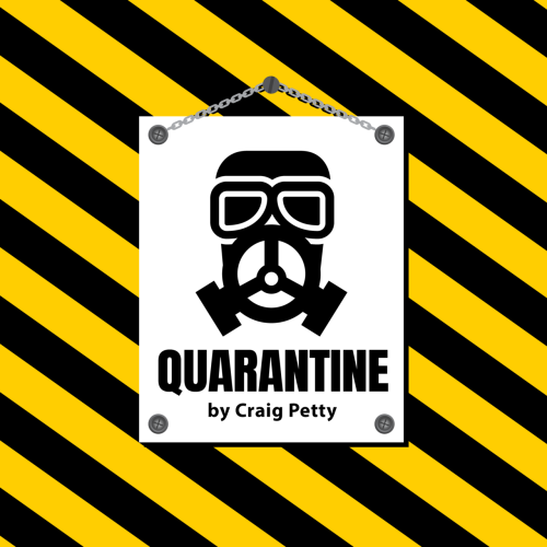 * Quarantine by Craig Petty