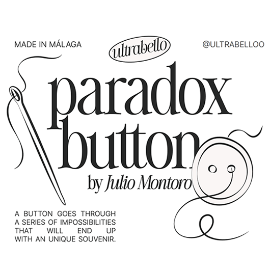 * Paradox Button by Julio Montoro and Ultrabello