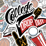 * College Dropout by Juan Capilla & Alex Latorre