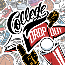 * College Dropout by Juan Capilla & Alex Latorre