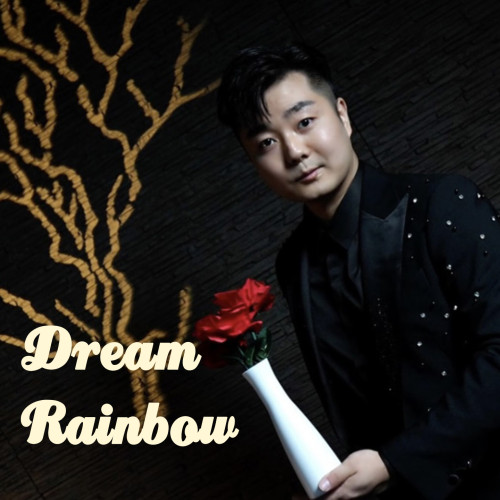 * Dream Rainbow by Leon King
