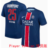 CHAMPIONS OF EUROPE 25 ICIC'EST PARIS PSG  Home Blue Player Version Soccer Jersey 2024/25白色底队微 带星塔球员版★★