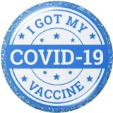 20MM   I  Got my vaccine   Print   glass  snaps buttons