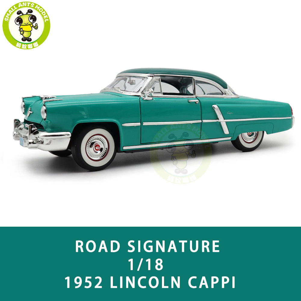 1/18 1952 LINCOLN CAPRI Road Signature Diecast Model Car Toys Boys