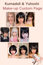 Kumadoll & Yuhoshi Custom Makeup Service Page