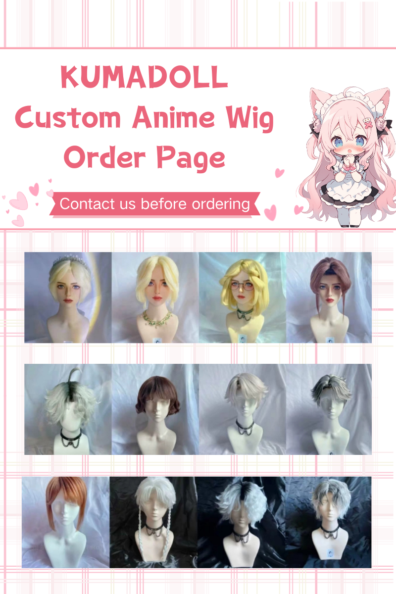 KUMADOLL Custom Anime Wig Order Page