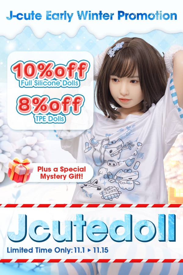 [2025.11.1-2025.11.15] J-cute Doll Early Winter Promotion TPE Doll Page