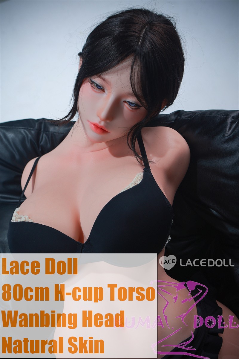 LACE DOLL 80cm H-cup Wanbing Head Sex Doll Torso Silicone Head Body Material Customizable
