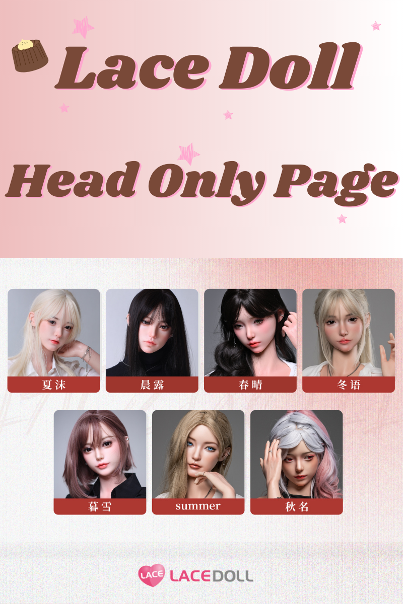 LACE DOLL Silicone Head Collection Page (Head Only)