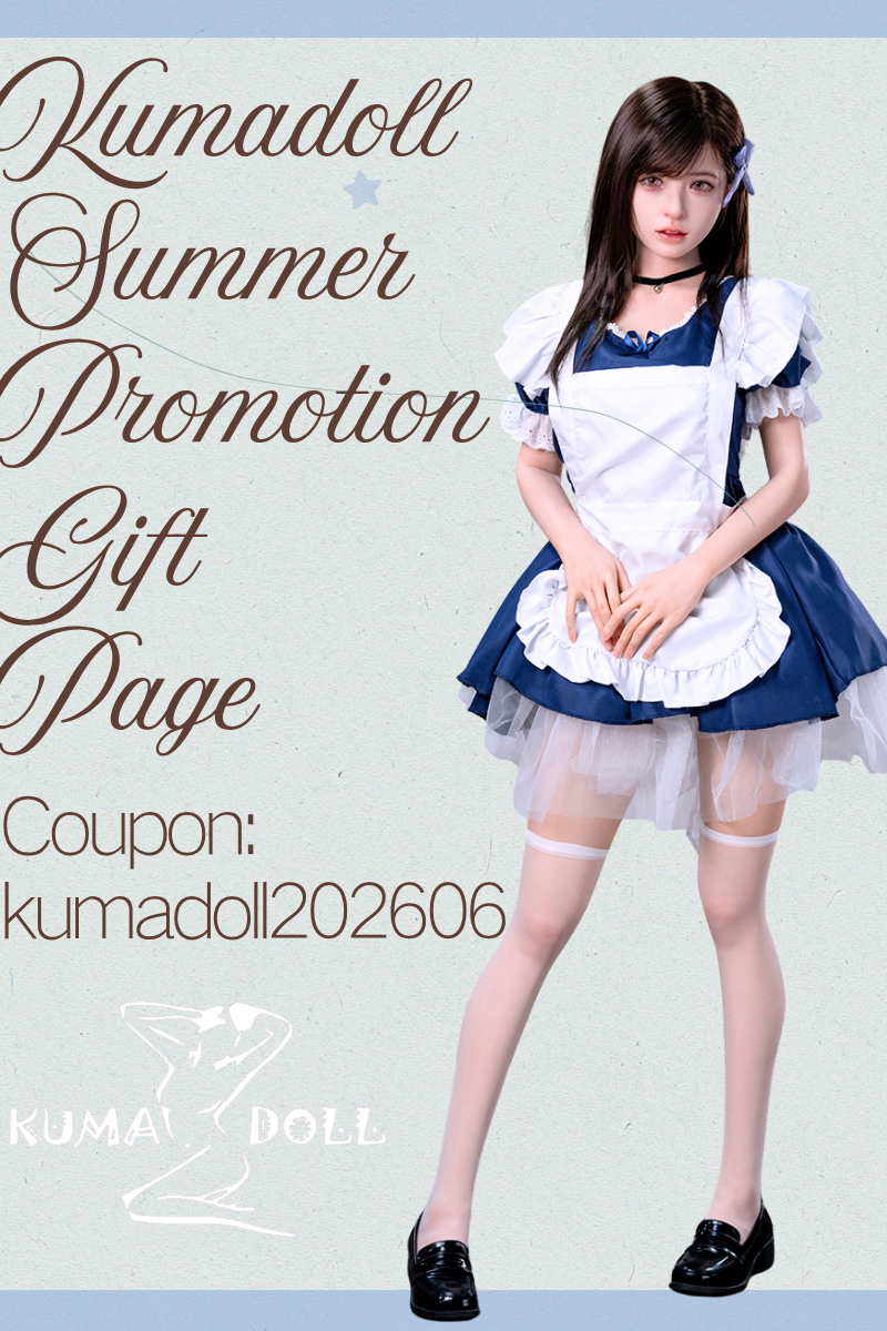 【KUMADOLL Promotion Unitil 2026.6.18】KUMADOLL Summer Promotion Gift Page(Buy a doll set can choose one gift) (Please do not order separately)