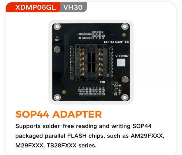 XHORSE XDMP06GL VH30 SOP44 Adapter for Multi Prog Programmer
