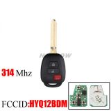 For Toyota 3 button remote key with 314.4Mhz H chip  FCCID :HYQ12BDM